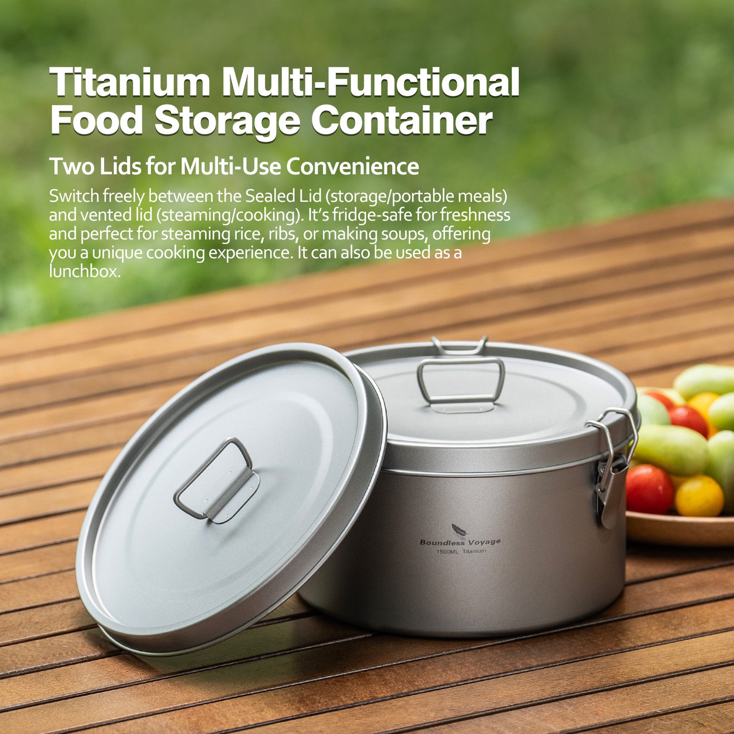 Boundless Voyage 1500ml Titanium Food Storage Container – Multi-Functional Lunch Box & Steamer with Sealed & Vented Lids for Camping, Travel & Meal Prep